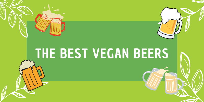9 Of The Best Vegan Beers To Buy in 2022