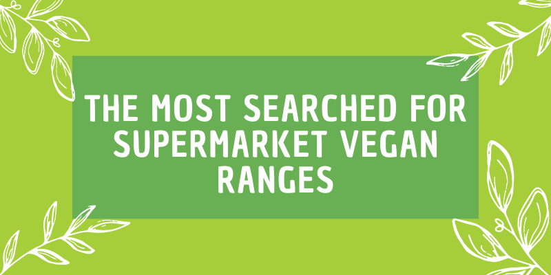 Aldi is the 'most popular supermarket for vegan food' according to Google